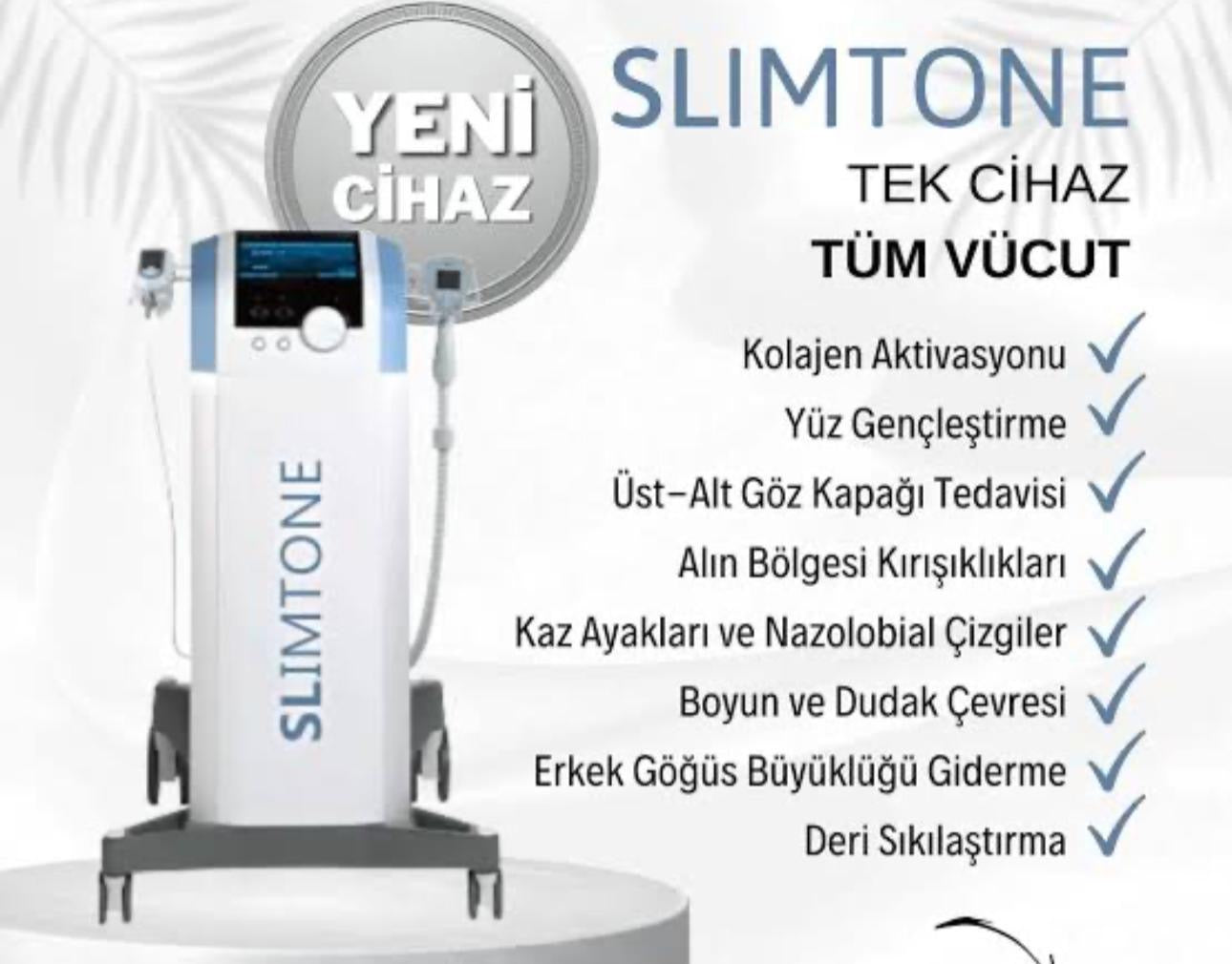 Slimtone Zayıflama Cihazı